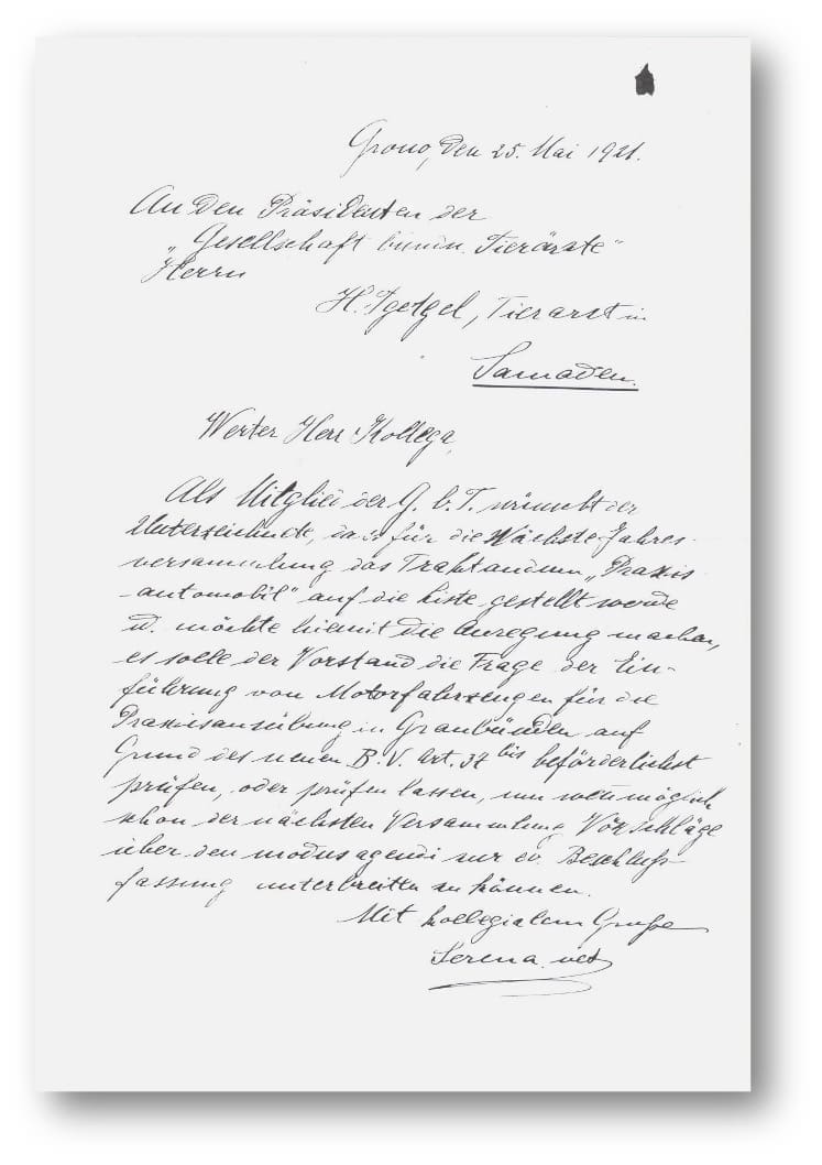 Schreiben vom 25. Mai 1921 von Dr. Paul Serena an den 
GBT - Präsidenten H. Tgetgel in Samaden bezüglich eines Praxisautos
für Tierärzte
